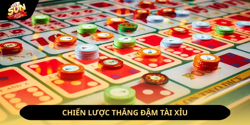 Chiến lược thắng đậm tài xỉu